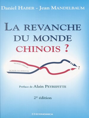 cover image of La revanche du monde chinois ?
